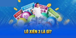 Lô Xiên 3 Là Gì? Cách Chơi Xổ Số Cược 1 Ăn 100